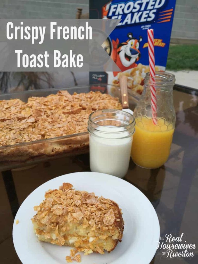 Crispy French toast bake - housewivesofriverton.com
